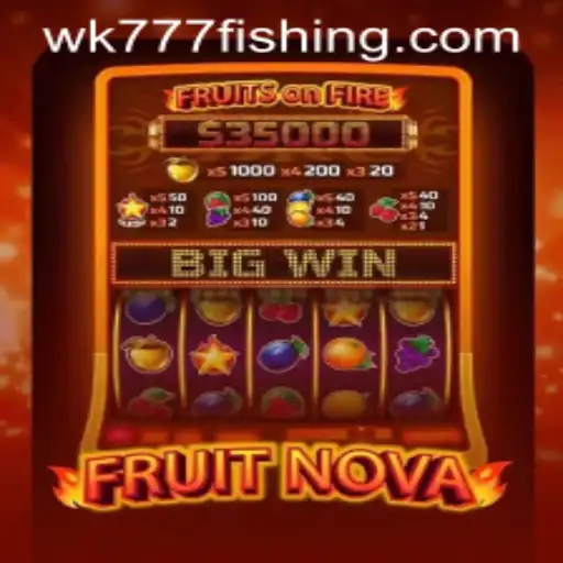 Unveiling the Exciting World of FruitNova