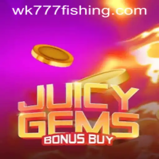 Unlock the Thrills of JuicyGemsBonusBuy: An Insight with WK777