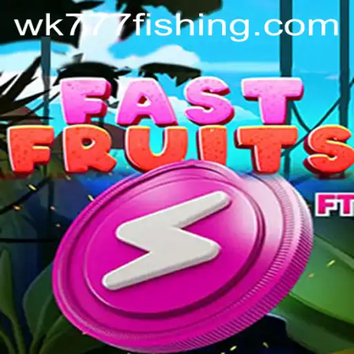 Unveiling the Excitement of FastFruits and the Thrill of WK777